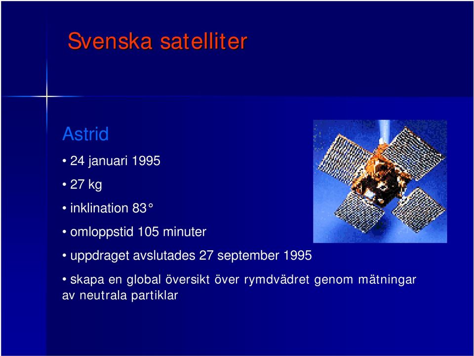 avslutades 27 september 1995 skapa en global