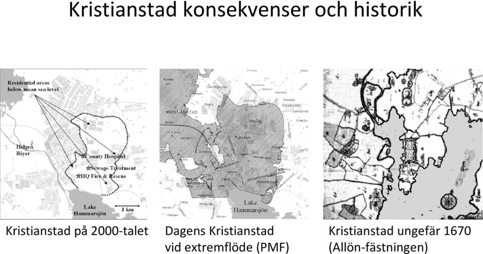 Dagens Kristianstad vid extremflöde