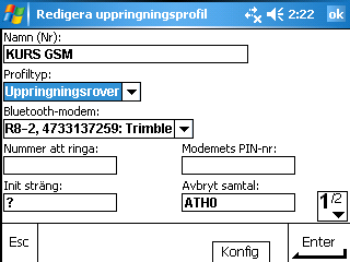 Konfigurering av uppringningsprofiler GSM Nu har vi gjort vår GPRS-profil och går vidare med en GSMprofil.