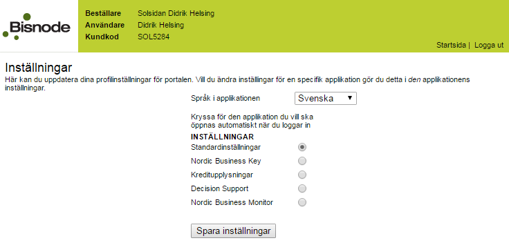 Personliga inställningar i Bisnode Kredit Inställningar direkt till Decision Support vid inloggning Här kan du välja om du alltid vill gå direkt till Bisnode Decision Support vid inloggningen.