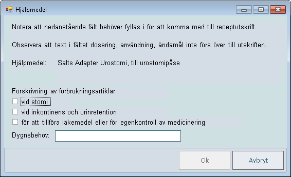 Om en handelsvara från början ordinerats i tidigare Meliorversion än 218 (d v s i den tidigare funktionen för Hjälpmedel/Livsmedel) så kan den inte skrivas ut/skickas elektroniskt eller tas bort, vid