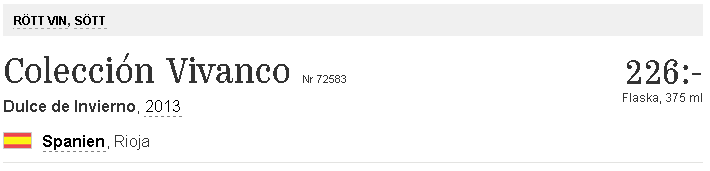 9. Colección Vivanco,Dulce de Invierno, 2013 Vitt rosé GRAPE VARIETIES 50% Tempranillo, 20% Graciano, 20% Garnacha y 10% Mazuelo. 2013 VINTAGE PRODUCTION 3.062 bottles of 37,5 cl.