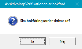 Manual efredo Sidan 53 (146) Följande formulär dyker upp: Genom att svara Ja får skrivare väljas och en bokföringsorder skrivs ut.