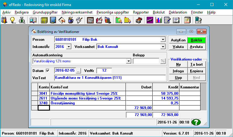 Manual efredo Sidan 64 (146) Bokföring av fakturan/kvittot initieras genom att trycka på knappen Bokför.