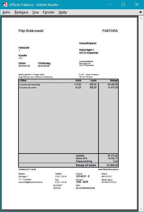 Manual efredo Sidan 67 (146) Fakturan kan även sparas som textfil eller i Pdf-format.