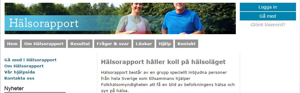 6 (12) Logga in för första gången Nu är det dags att logga in för första gången. Gå till www.halsorapport.se och klicka på Logga in längst upp till höger.