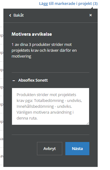 4. Ange var produkterna ska hamna. Den senaste mappen och projektet du stod i kommer att vara förvald, men kan ändras genom klick på namnen. När du valt rätt mapp, klicka på Nästa. 5.