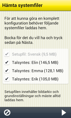 Om följande felmeddelande visas är det för gammal Android-version för att Handi ska kunna installeras på detta sätt: Det saknas filer som är nödvändiga för att Handi skall fungera korrekt. 2.