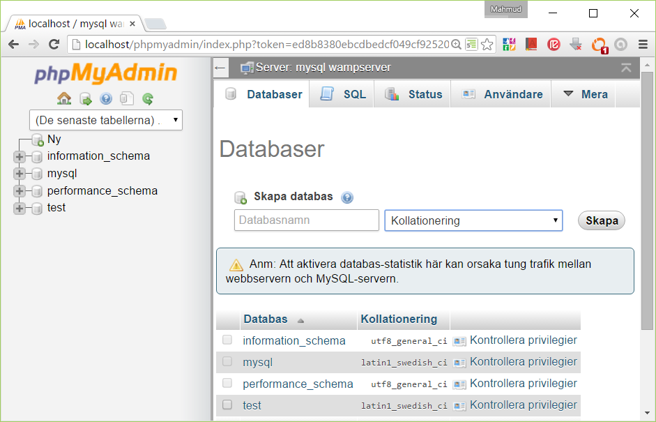 phpmyadmin gränssnitt 21 Skapa en databas Öppna fliken