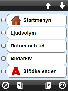 8.3 Visa stödmenyn När stödmeny är vald (se 8.4 Anpassa Stödmenyn) och man trycker knappkombinationen (se Handboken) kommer man till stödmenyn. (Vid Kodskydd Stödmenyn får man först ange lösenord.