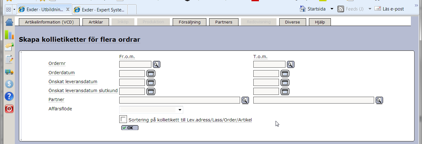 Rutinen används främst när en beställd artikel motsvarar en kollietikett. D.v.s. läggs en beställning på 5 st artiklar så skapas det 5 st kollietiketter. Först kommer ni till urvalsskärmen.
