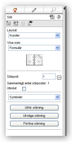 22 FileMaker Handbok för direkt webbpublicering Visa eller dölj statusområdet Lägg till, duplicera eller radera sökposter eller visa alla poster Byt layouter och layoutvisningslägen Visa föregående