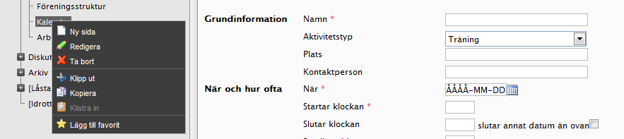 Sektion 2 - Kalender och aktiviteter Roll: Huvudadministratör, Administratör hemsida, Redigerar hemsida. Varje sida har automatiskt en sidmall som heter kalender.