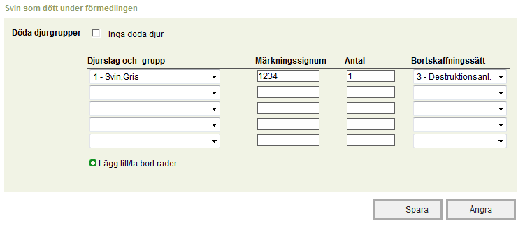 18 (35) Om inga djur har dött under förmedlingen väljs Inga döda djur. De döda djuren anmäls per djurgrupp. Dödsorsak och bortskaffningssätt finns på rullgardinsmenyn.