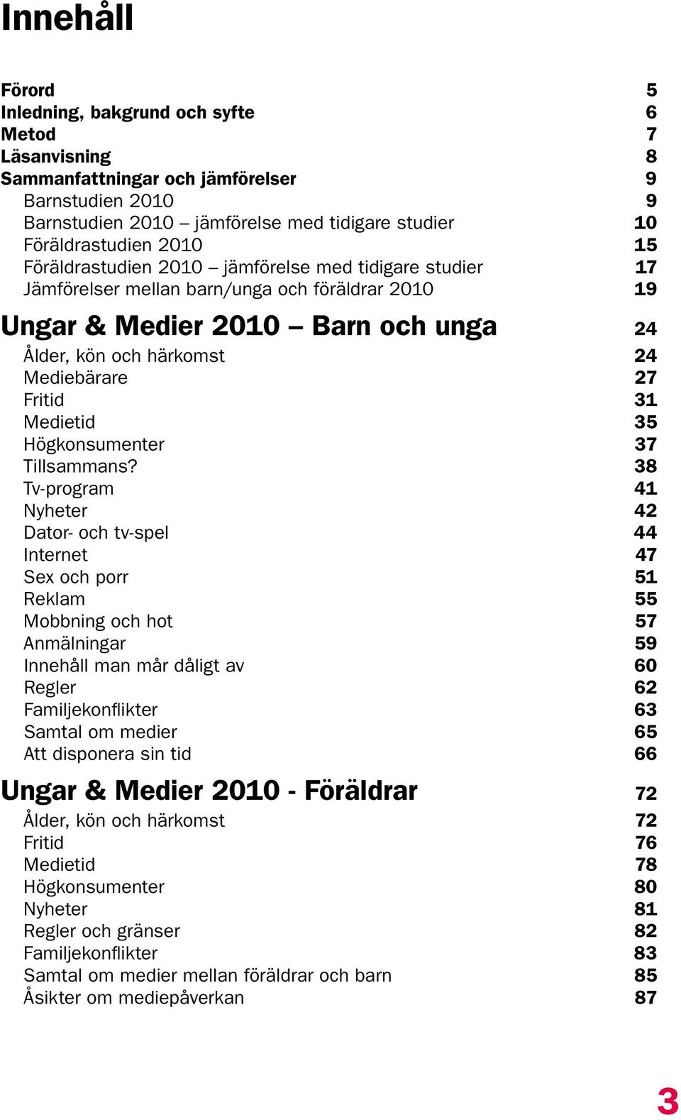 Högkonsumenter 37 Tillsammans?