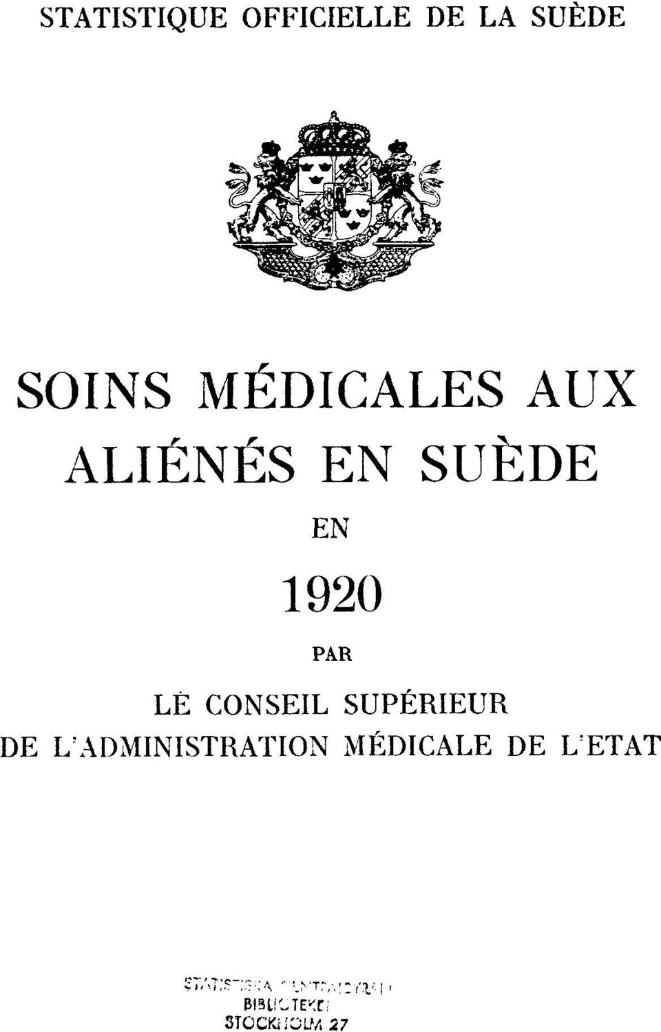 SUÈDE EN 1920 PAR LÉ CONSEIL