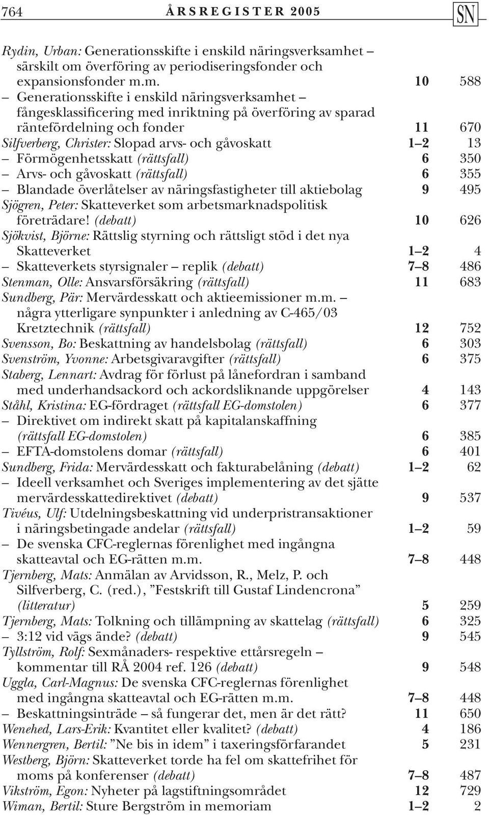 överföring av periodiseringsfonder och expansionsfonder m.