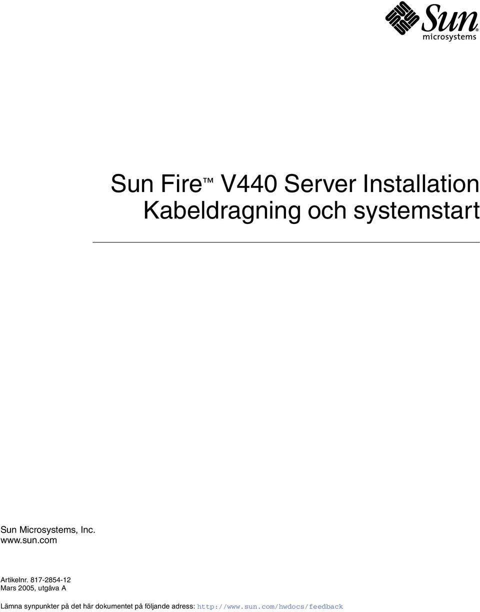 817-2854-12 Mars 2005, utgåva A Lämna synpunkter på det