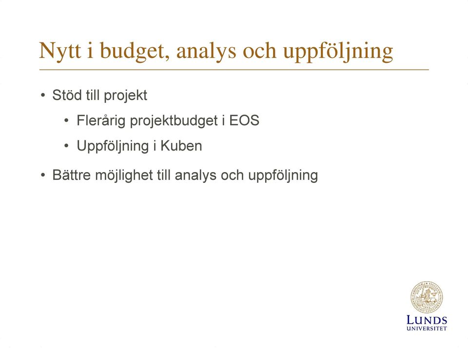 projektbudget i EOS Uppföljning i