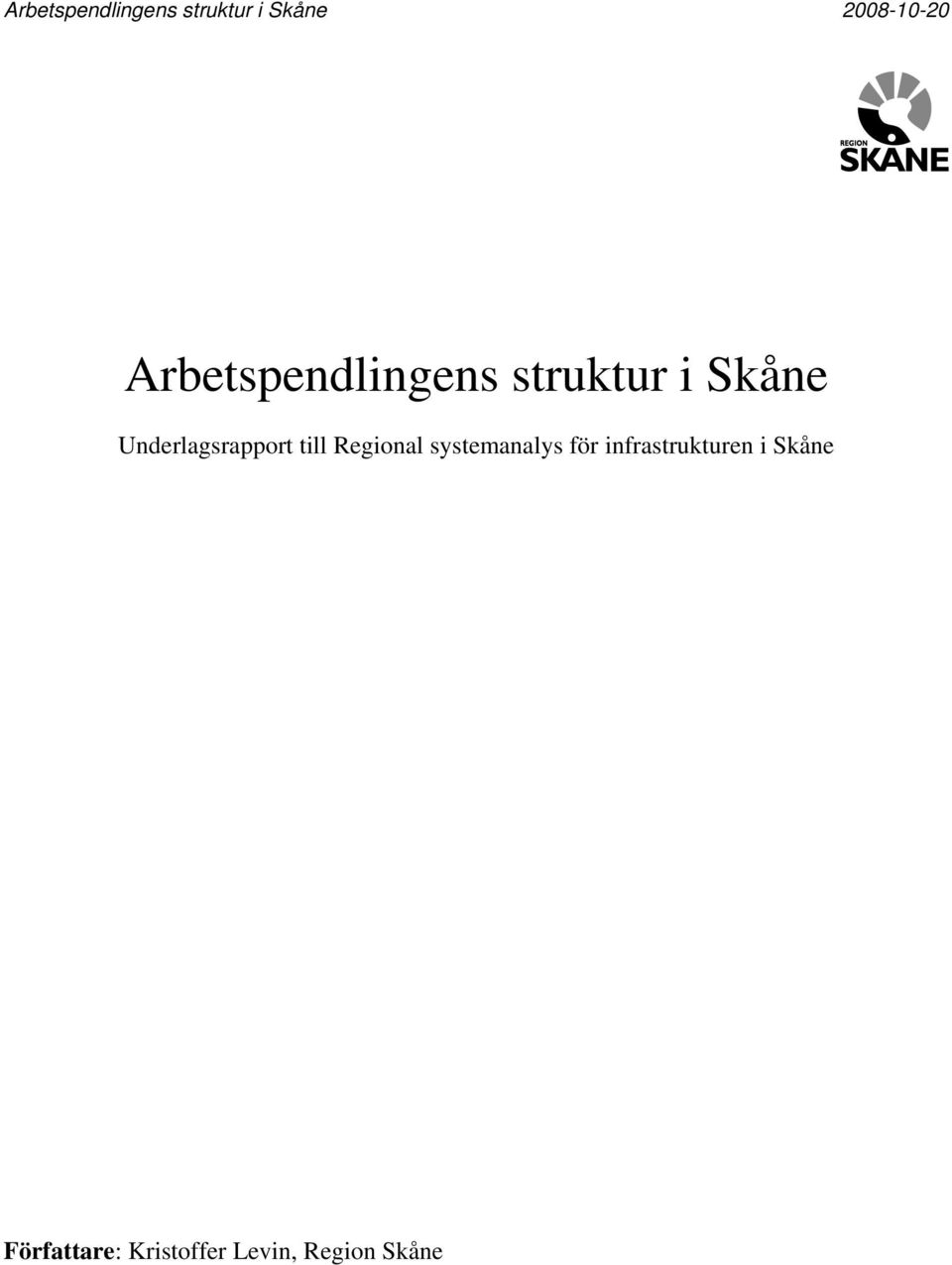 systemanalys för infrastrukturen i