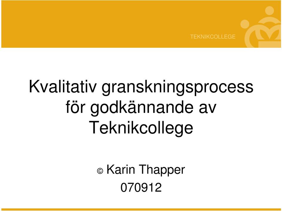 för godkännande av