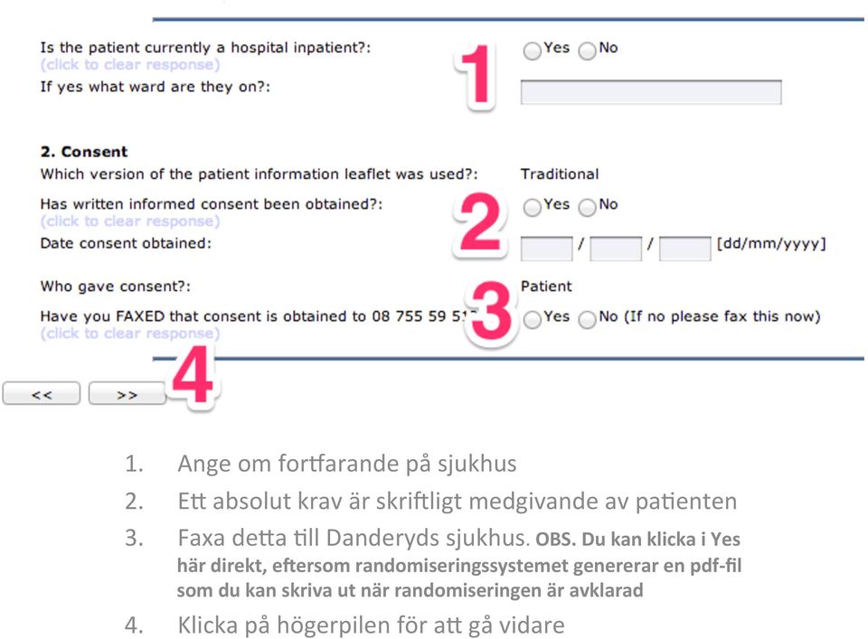 Faxa dena 2ll Danderyds sjukhus. OBS.