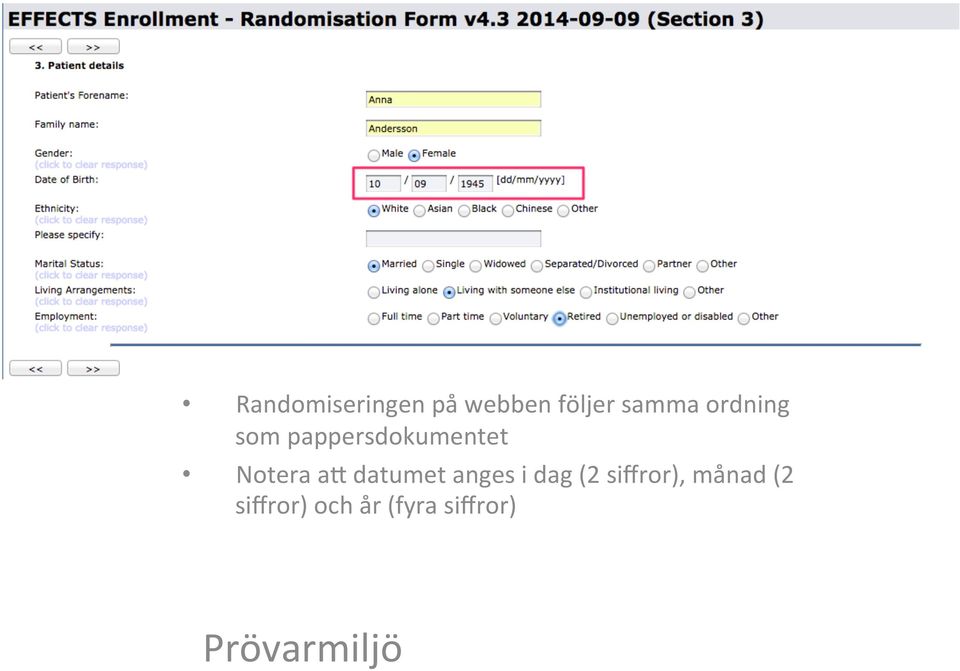 Notera an datumet anges i dag (2