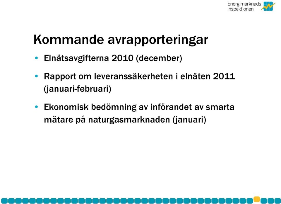 2011 (januari-februari) Ekonomisk bedömning av