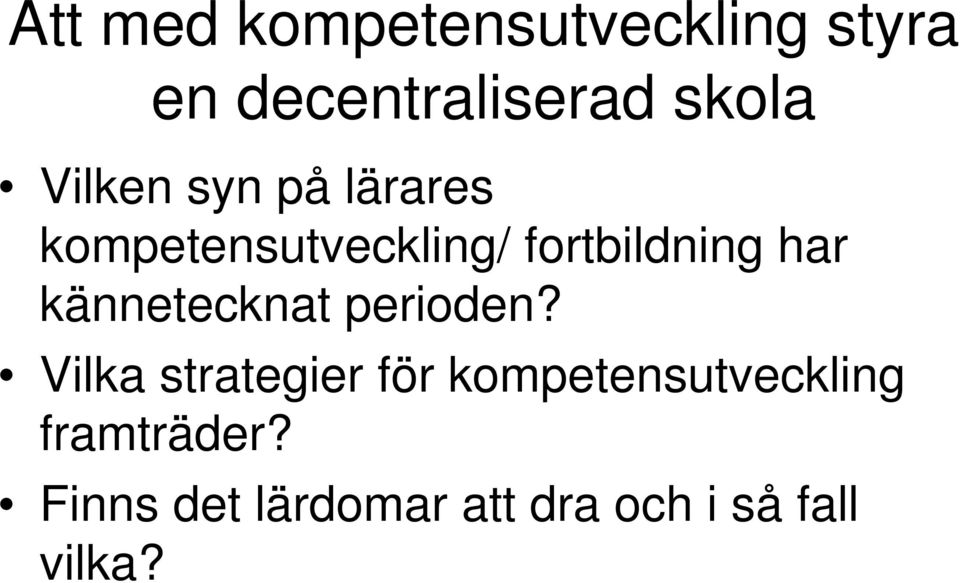 kännetecknat perioden?