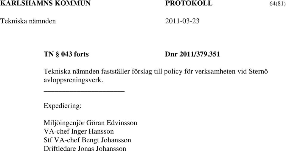 verksamheten vid Sternö avloppsreningsverk.
