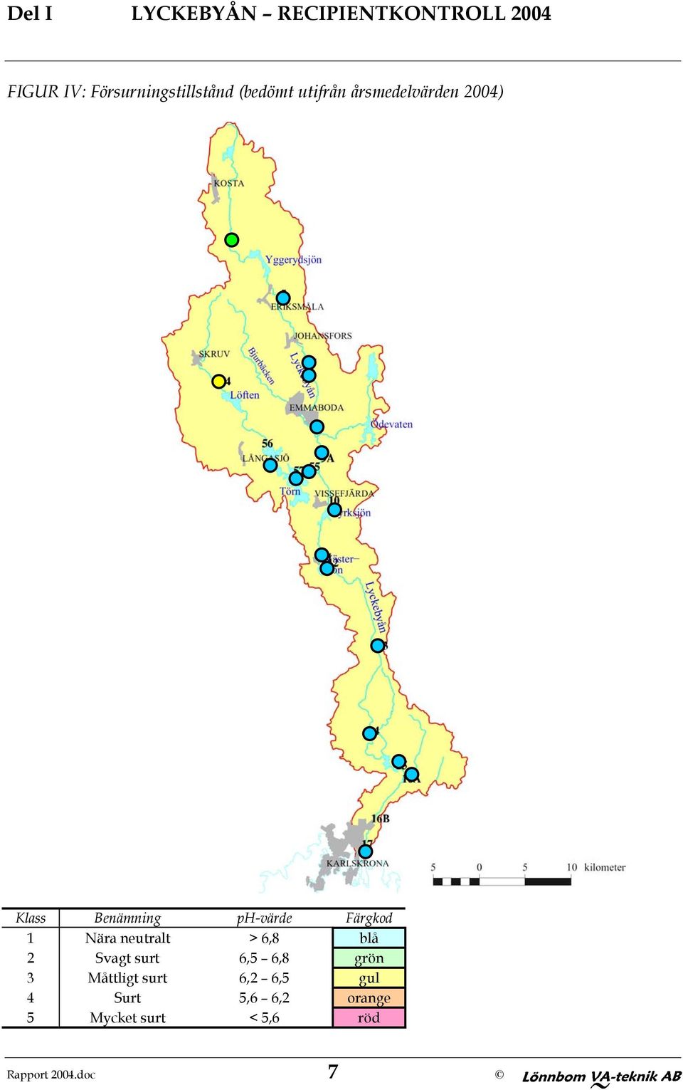 1 Nära neutralt > 6,8 blå 2 Svagt surt 6,5 6,8 grön 3 Måttligt surt