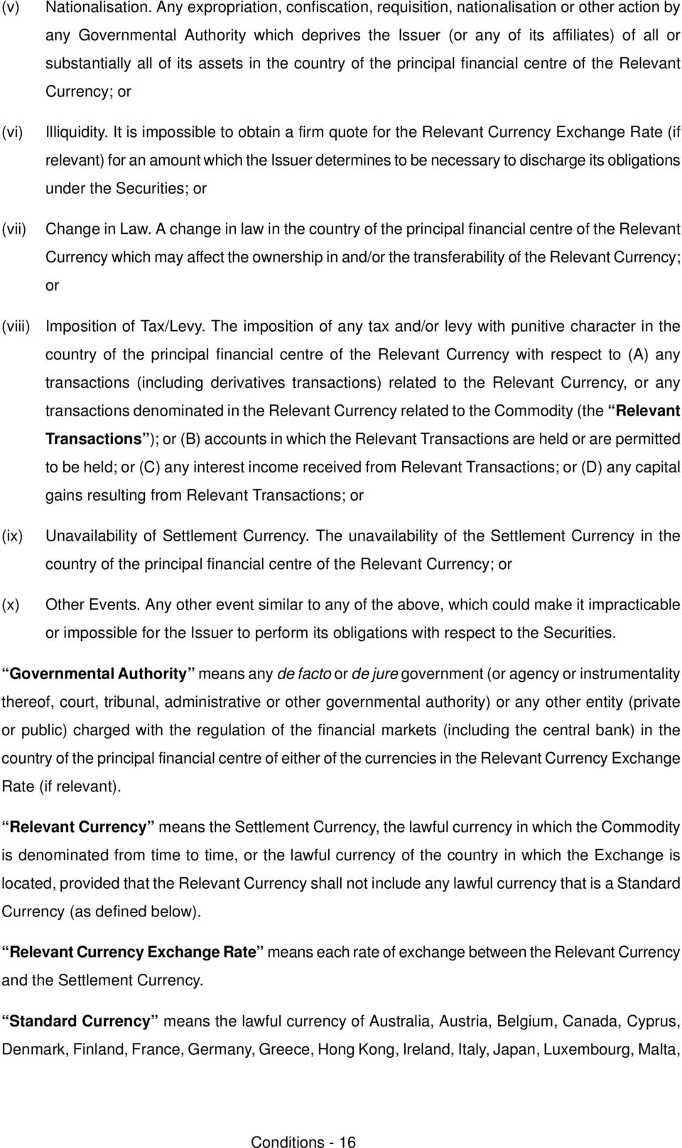 oelevant Currency bxchange oate Eif relevantf for an amount which the fssuer determines to be necessary to discharge its obligations under the pecuritiesx or Change in iawk A change in law in the