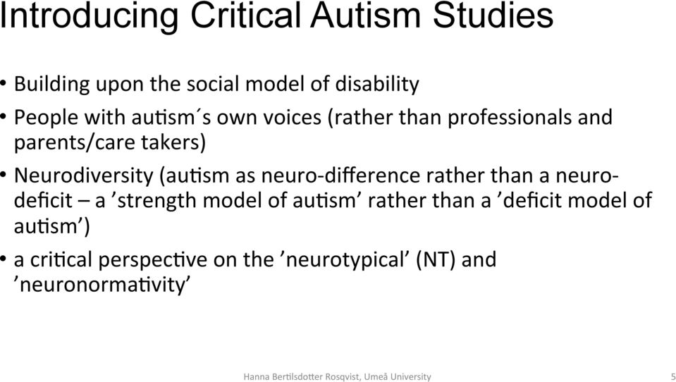 difference rather than a neuro- deficit a strength model of au(sm rather than a deficit model of au(sm