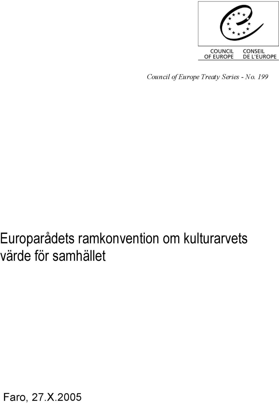 199 Europråets rmkonvention