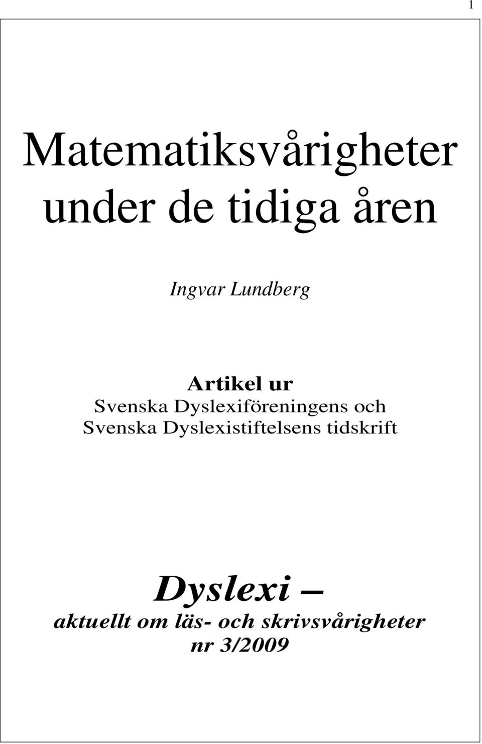 Dyslexiföreningens och Svenska