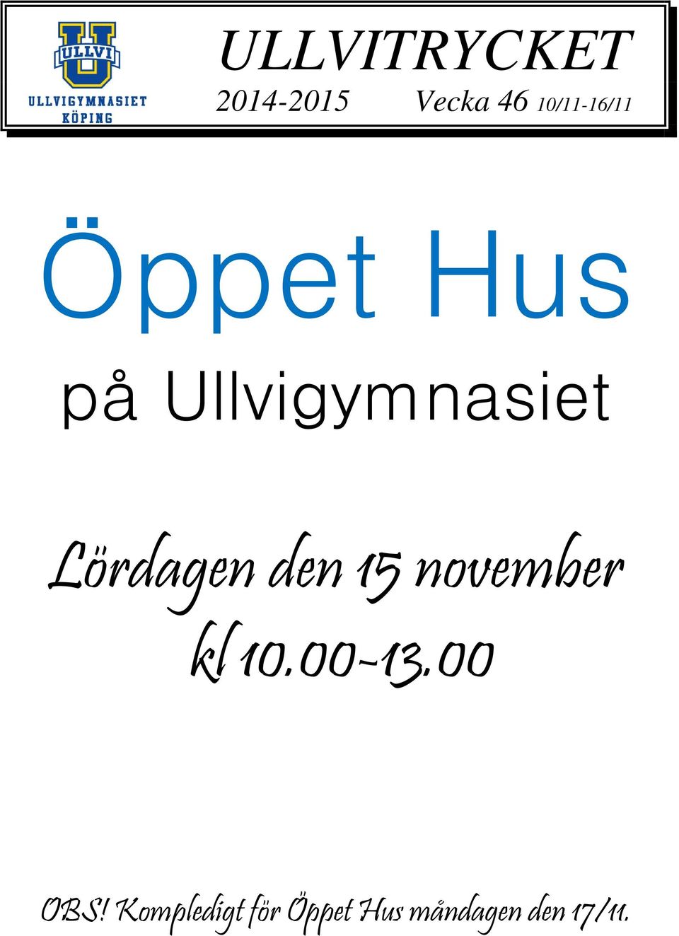 Lördagen den 15 november kl 10.00-13.