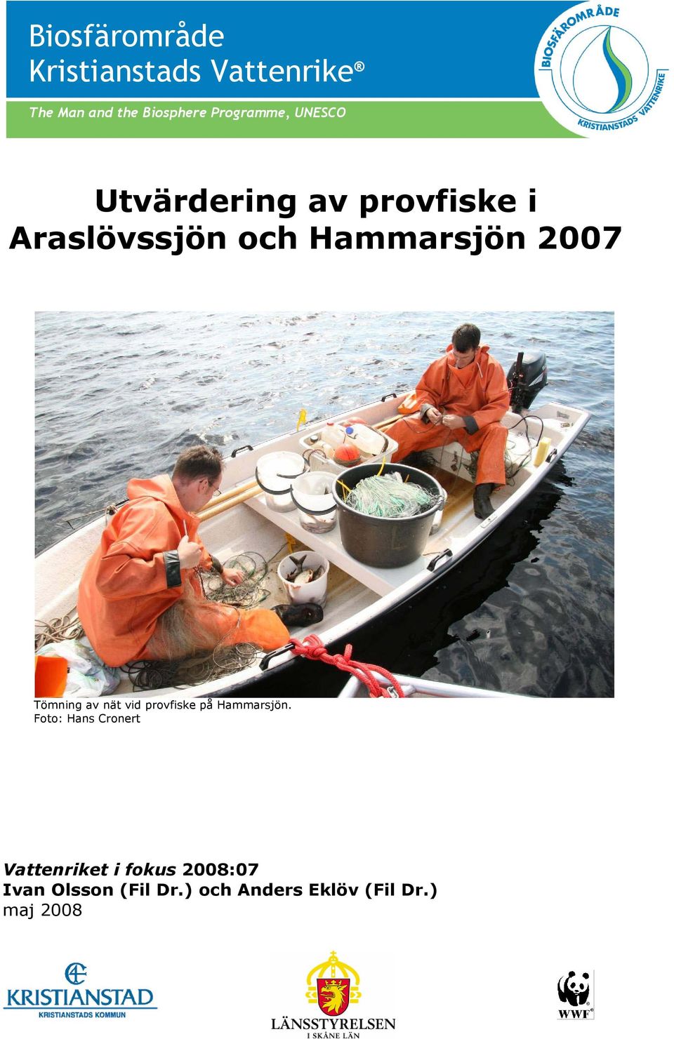 Tömning av nät vid provfiske på Hammarsjön.