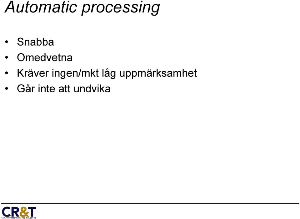 ingen/mkt låg