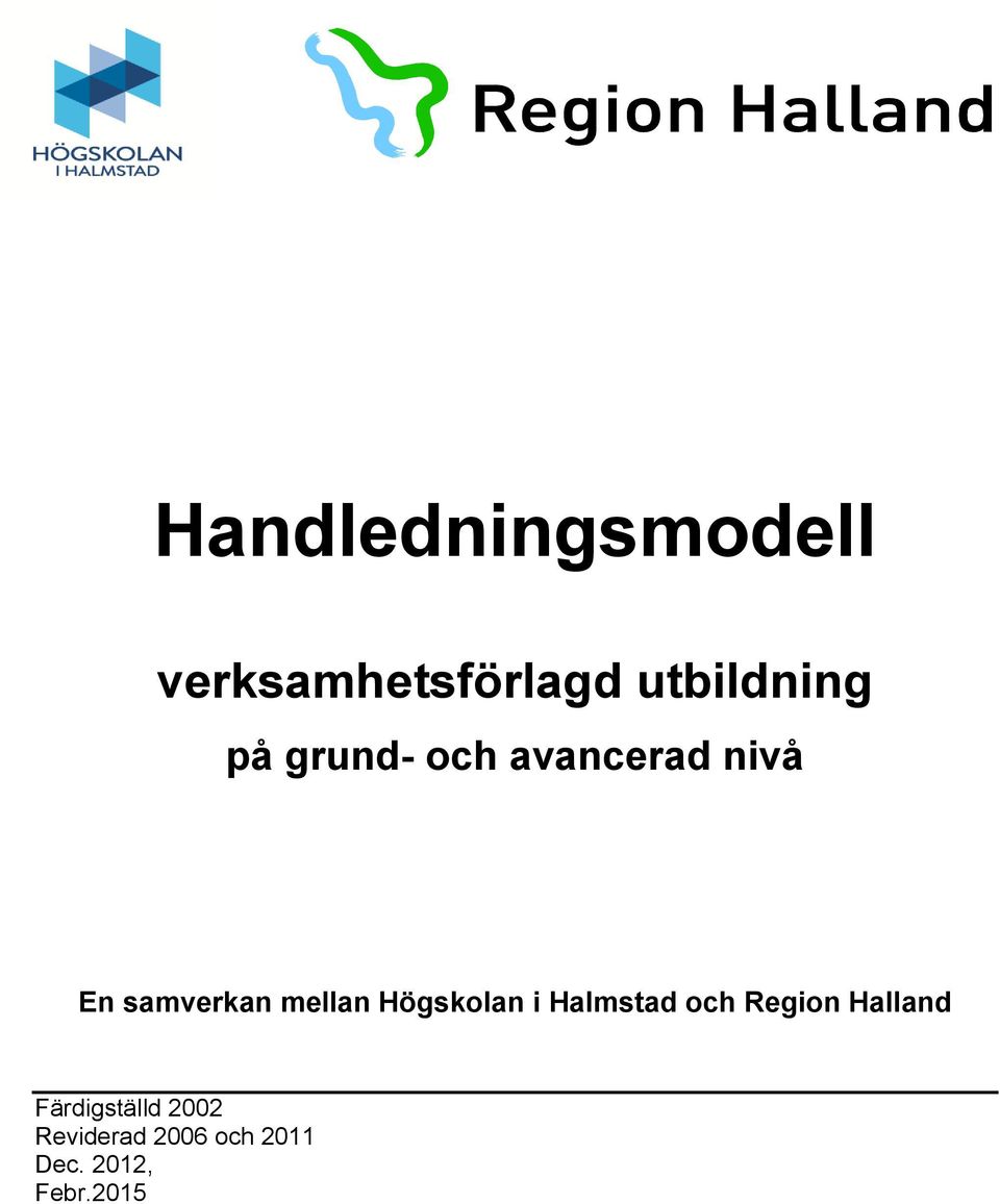 Högskolan i Halmstad och Region Halland