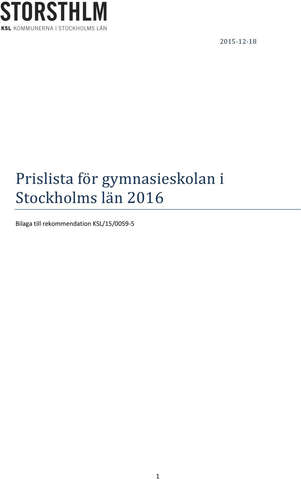 Stöckhölms la n 2016