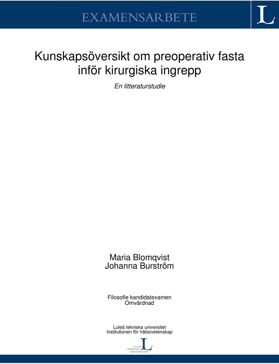 Blomqvist Johanna Burström Filosofie kandidatexamen