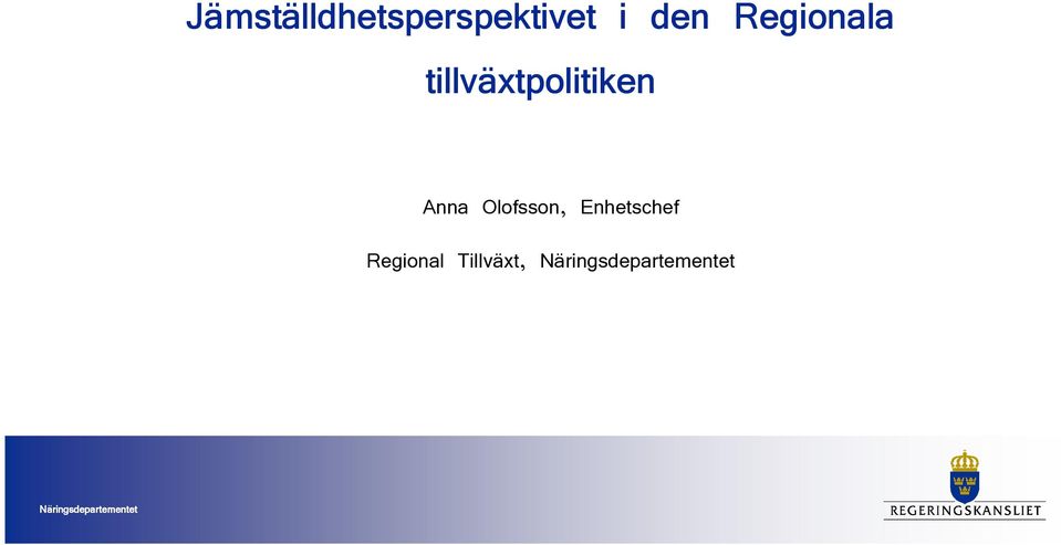 tillväxtpolitiken Anna