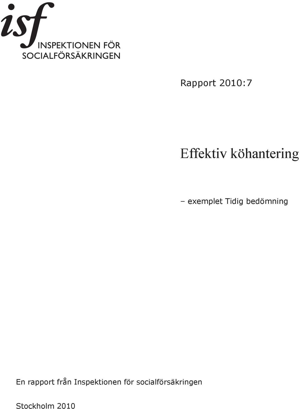 bedömning En rapport från