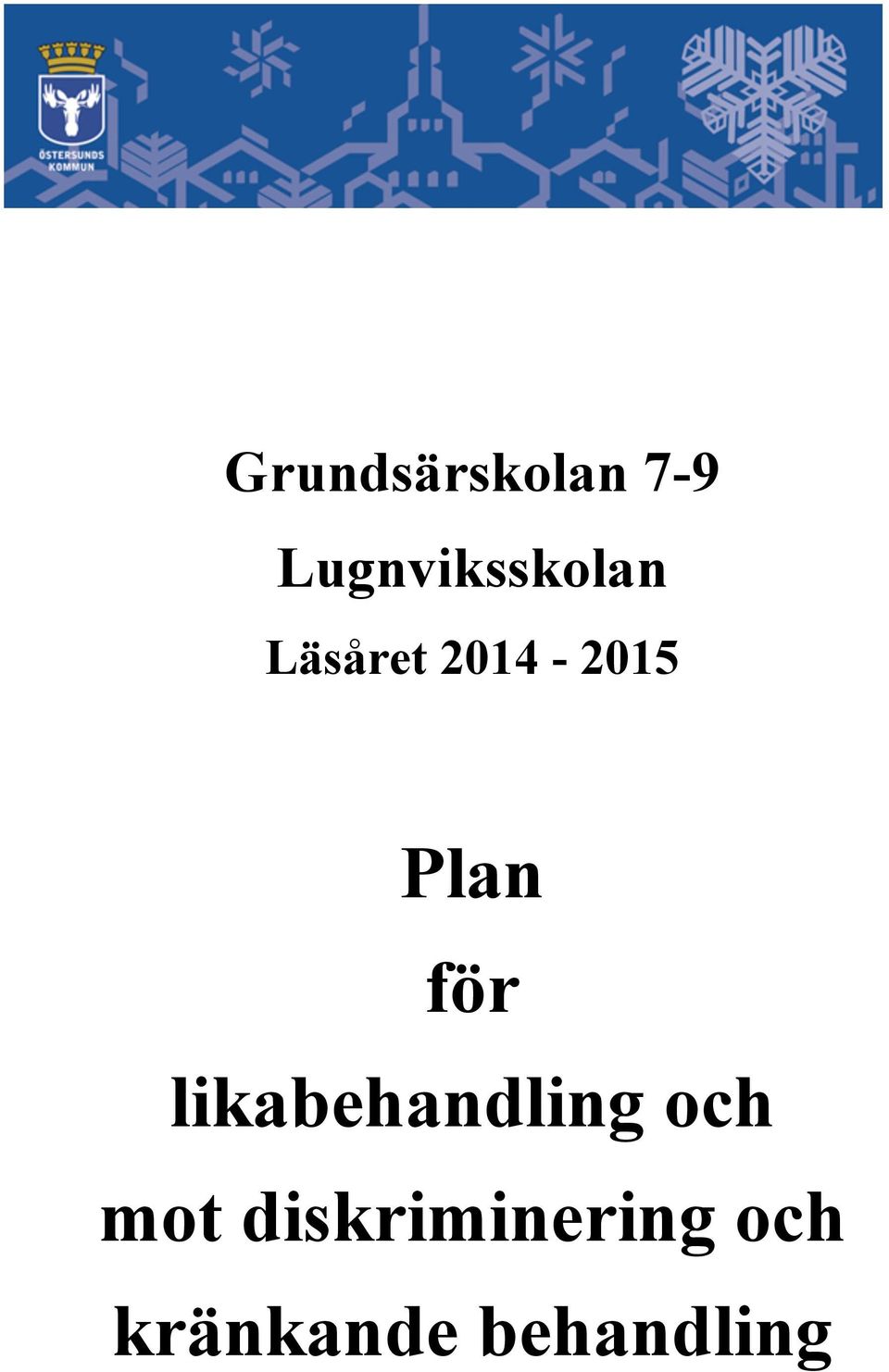2014-2015 Plan för