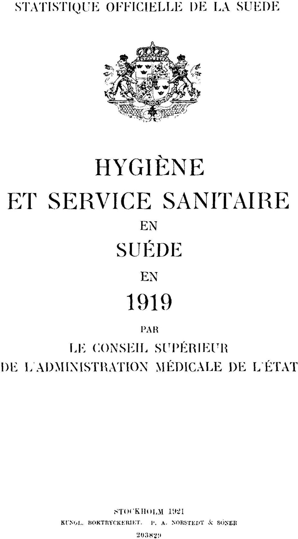 SUPÉRIEUR DE L'ADMINISTRATION MÉDICALE DE L'ÉTAT