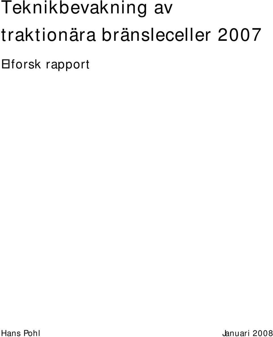 bränsleceller 2007