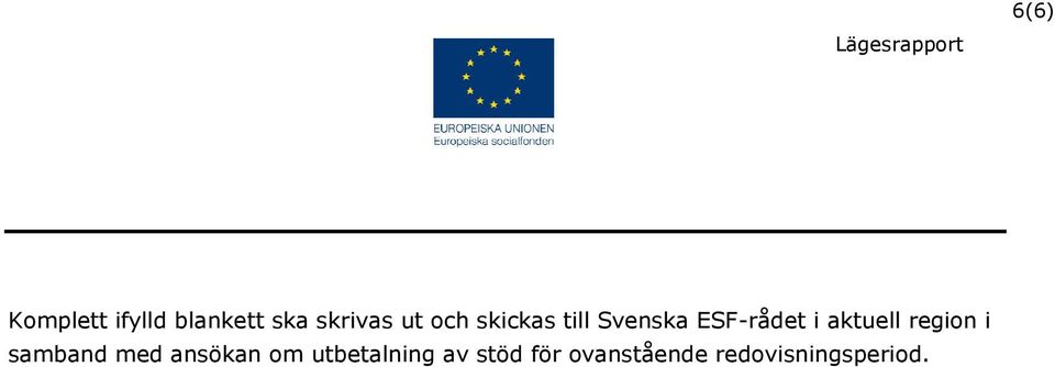 region i samband med ansökan om utbetalning