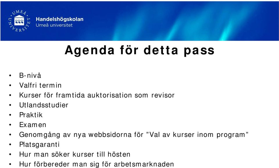 av nya webbsidorna för Val av kurser inom program Platsgaranti Hur