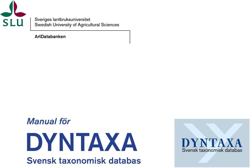 DYNTAXA Svensk