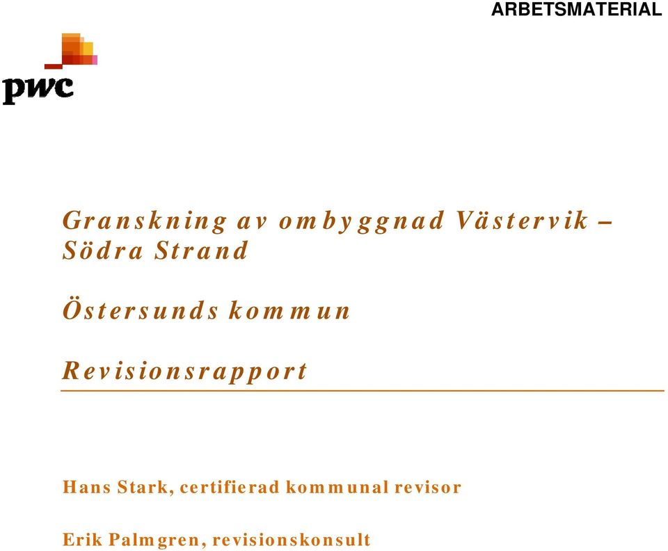 Revisionsrapport Hans Stark,